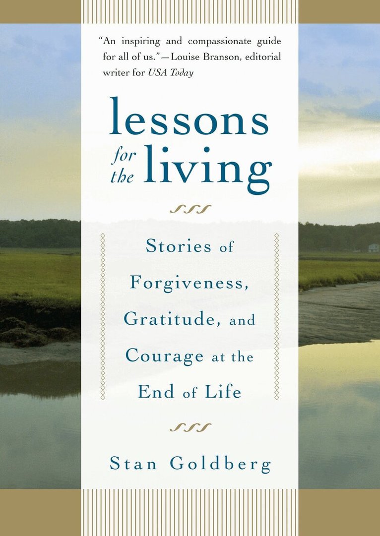 Stan Goldberg - Lessons for the Living, Häftad. Tillgänglighet: Lägg i varukorg