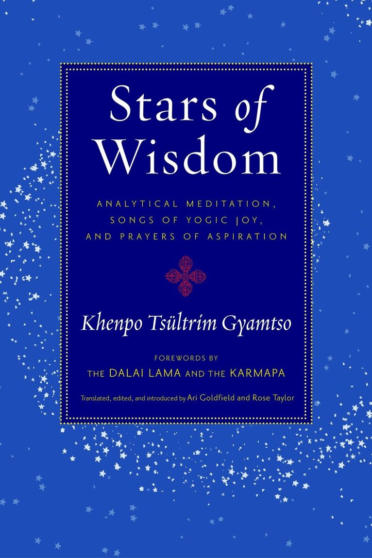 Khenpo Tsultrim Gyamtso - Stars of Wisdom, Häftad