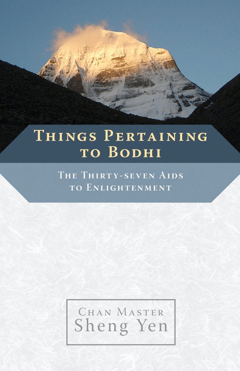 Chan Master Sheng Yen - Things Pertaining to Bodhi, Häftad