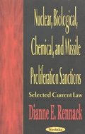 Nuclear, Biological, Chemical & Missile Proliferation Sanctions