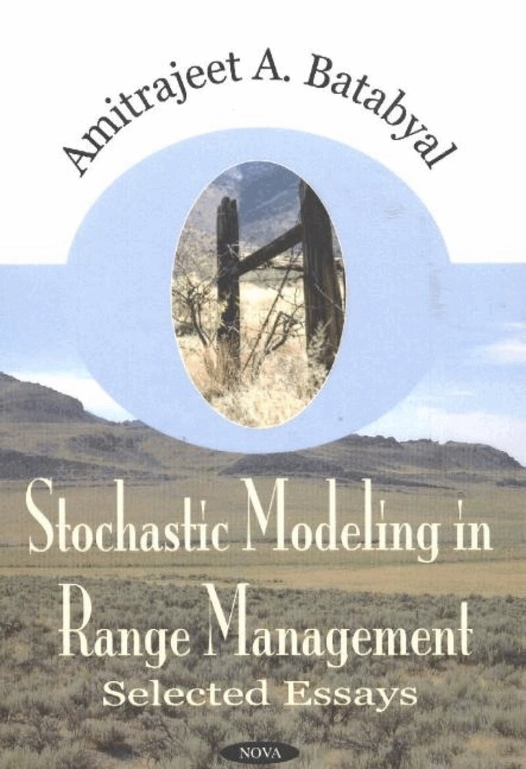 Amitrajeet A Batabyal - Stochastic Modelling in Range Management, Inbunden