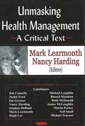 Unmasking Health Management