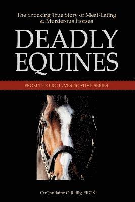 CuChullaine O'Reilly - Deadly Equines, Häftad
