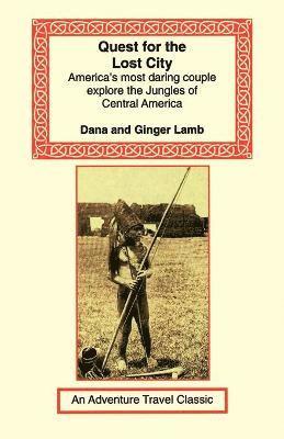 Dana & Ginger Lamb, Ginger Lamb - Quest for the Lost City, Häftad