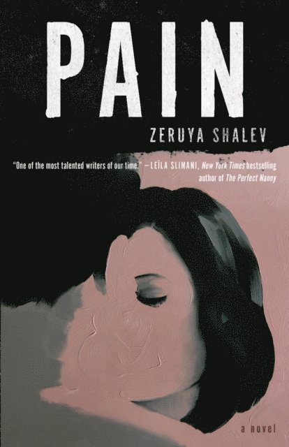 Zeruya Shalev - Pain, E-bok