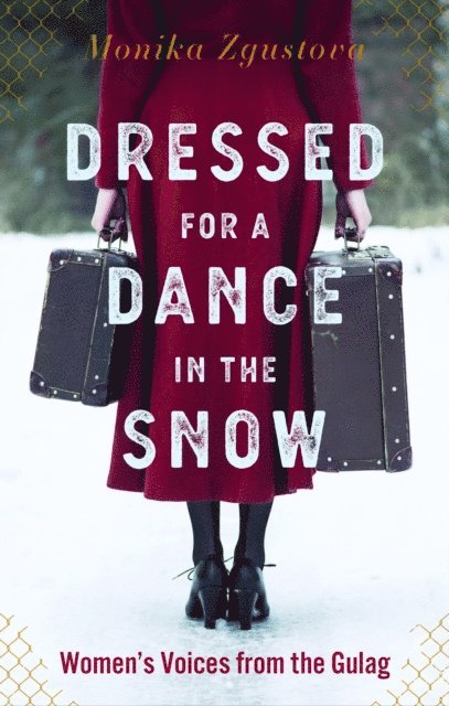 Monika Zgustova - Dressed for a Dance in the Snow, E-bok