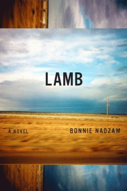 Bonnie Nadzam - Lamb, E-bok