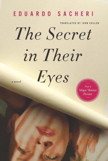 Eduardo Sacheri - Secret in Their Eyes, E-bok