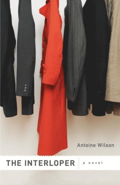 Antoine Wilson - Interloper, E-bok