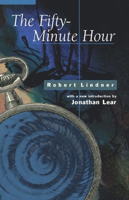 Robert Lindner - Fifty-Minute Hour, E-bok