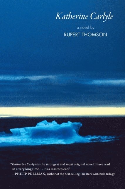 Rupert Thomson - Katherine Carlyle, E-bok