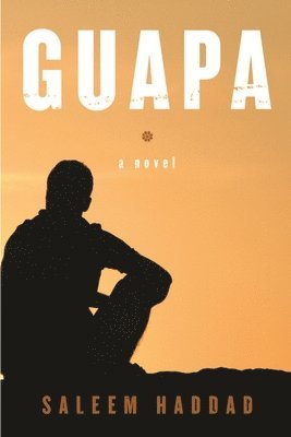 Saleem Haddad - Guapa, Häftad