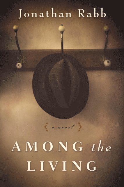 Jonathan Rabb - Among the Living, E-bok