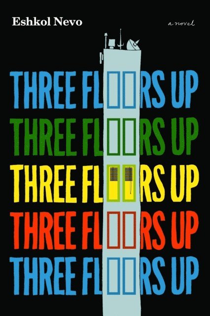 Eshkol Nevo - Three Floors Up, E-bok