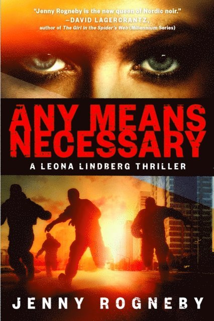 Jenny Rogneby - Any Means Necessary, E-bok