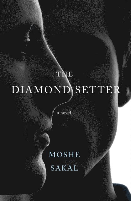 Moshe Sakal - Diamond Setter, E-bok