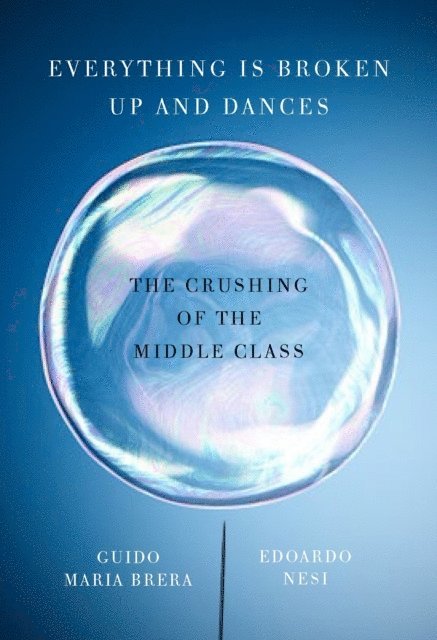 Guido Maria Brera, Edoardo Nesi - Everything Is Broken Up and Dances, E-bok