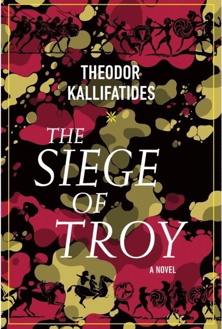 Theodor Kallifatides - Siege of Troy, E-bok
