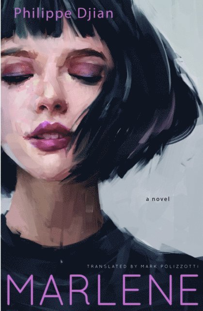 Philippe Djian - Marlene, E-bok