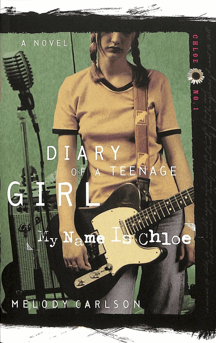 Melody Carlson - My Name is Chloe, Häftad