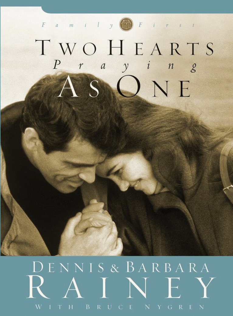 Dennis Rainey, Barbara Rainey - Two Hearts Praying as One, Inbunden. Tillgänglighet: Tillfälligt slut