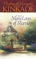 The Many Loves of Marriage