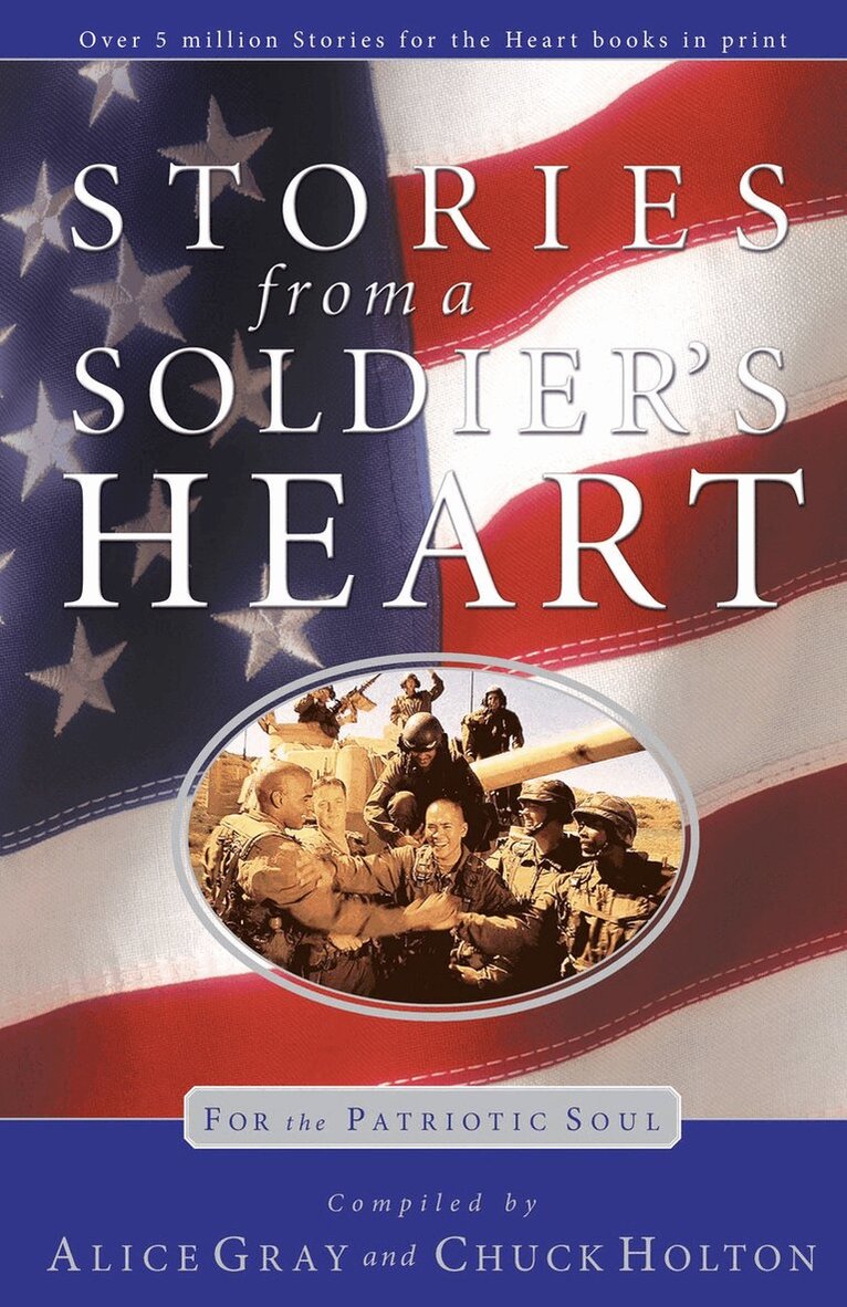 Alice Gray - Stories from a Soldiers Heart, Häftad
