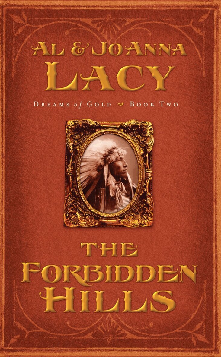 Al Lacy, Joanna Lacy - Forbidden Hills, Häftad. Tillgänglighet: Tillfälligt slut
