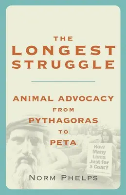 Norm Phelps - LONGEST STRUGGLE, Häftad. Tillgänglighet: Tillfälligt slut