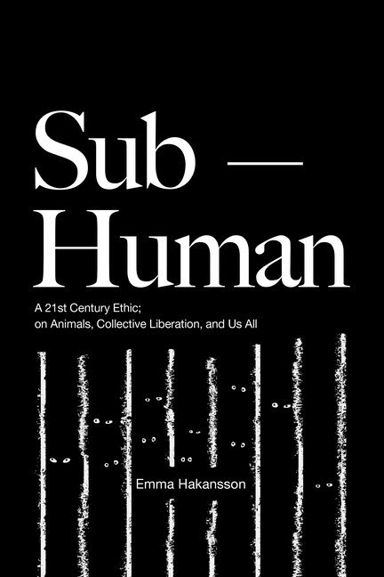 Emma Hakansson - Sub-Human, Häftad