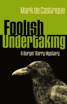 Mark de Castrique - Foolish Undertaking, Häftad. Tillgänglighet: Tillfälligt slut
