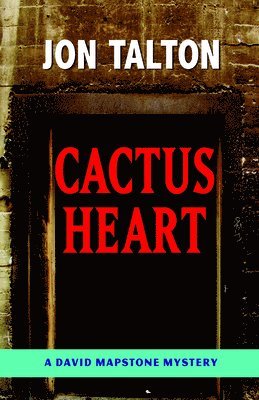 Jon Talton - Cactus Heart, Häftad