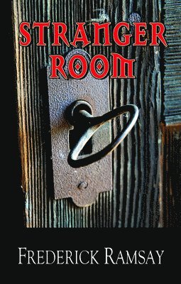 Frederick Ramsay - Stranger Room, Häftad
