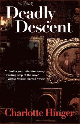 Charlotte Hinger - Deadly Descent: A Lottie Albright Mystery, Häftad. Tillgänglighet: Lägg i varukorg