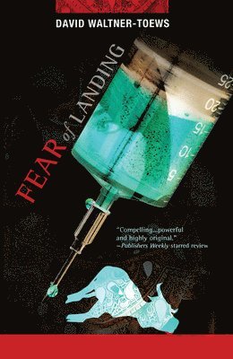 David Waltner-Toews - Fear of Landing, Häftad. Tillgänglighet: Lägg i varukorg