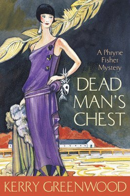 Kerry Greenwood - Dead Man's Chest, Häftad