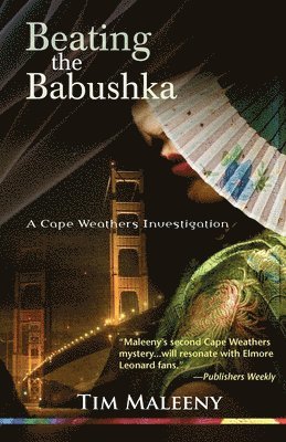Tim Maleeny - Beating the Babushka, Häftad