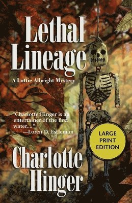 Charlotte Hinger - Lethal Lineage, Häftad. Tillgänglighet: Lägg i varukorg