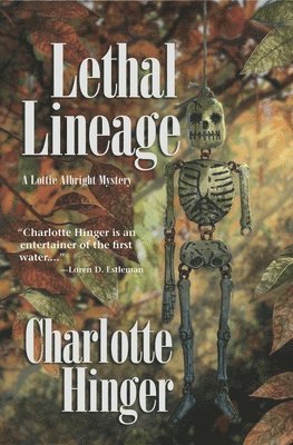Charlotte Hinger - Lethal Lineage, Häftad. Tillgänglighet: Lägg i varukorg