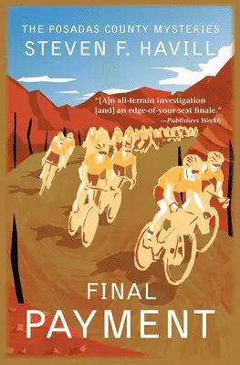 Steven F. Havill - Final Payment, Häftad. Tillgänglighet: Lägg i varukorg