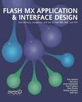 Flash MX Application & Interface Design