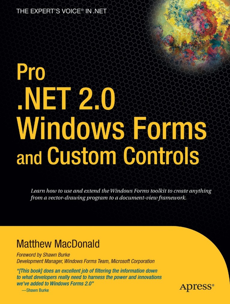 Matthew MacDonald - Pro .NET 2.0 Windows Forms and Custom Controls in C#, Häftad