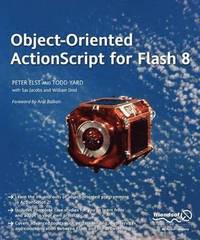 Object-Oriented ActionScript for Flash 8