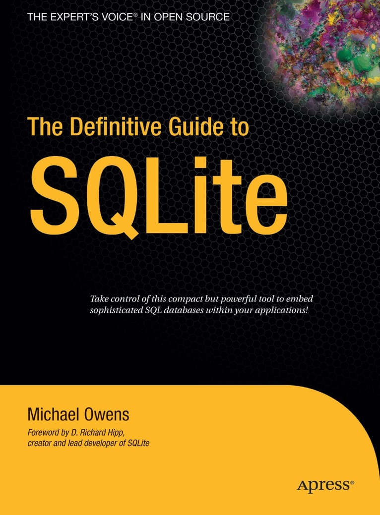Mike Owens - Definitive Guide to SQLite, Inbunden