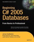Beginning C# 2005 Databases: From Novice to Professional