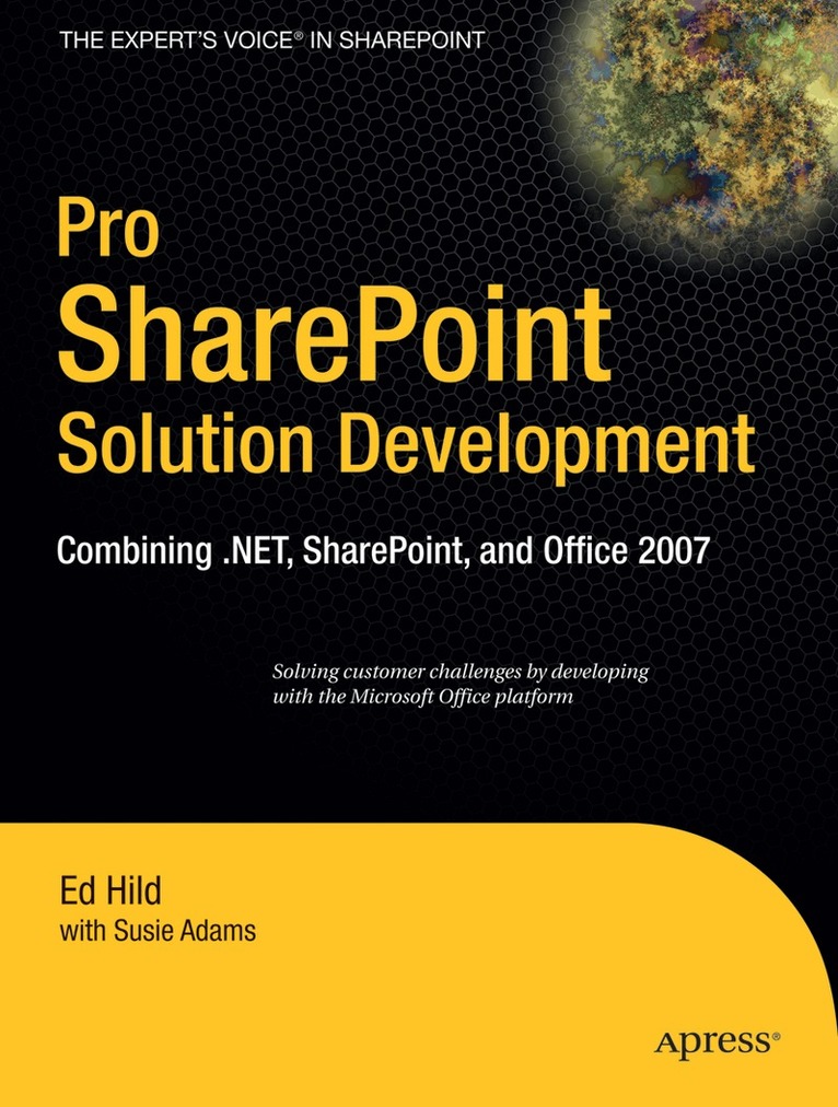 Ed Hild, Susie Adams - Pro SharePoint Solution Development, Häftad