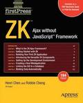 ZK: Ajax Without JavaScript Framework