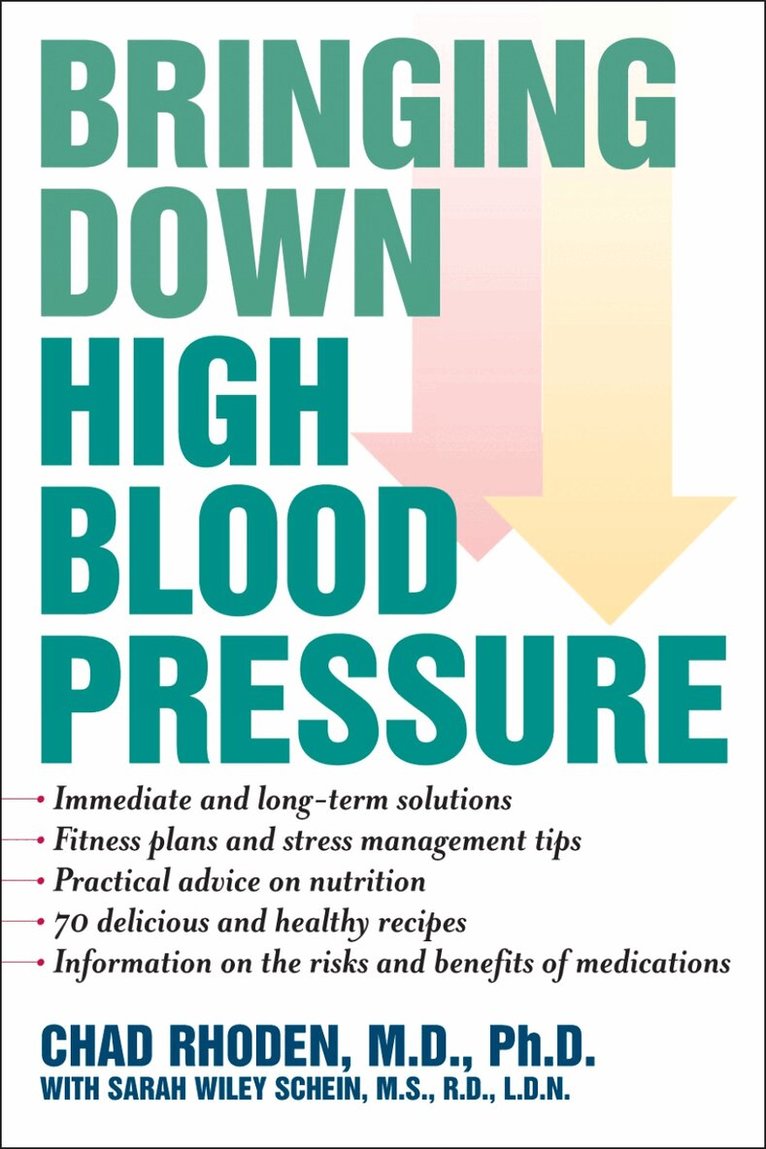 Chad Rhoden - Bringing Down High Blood Pressure, Inbunden