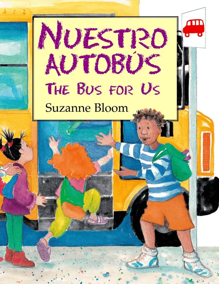 Suzanne Bloom - Nuestro Autobús (The Bus For Us), Häftad. Tillgänglighet: Lägg i varukorg