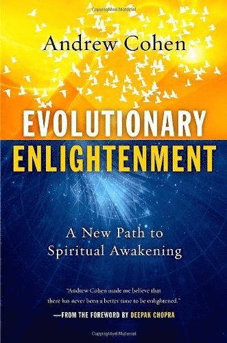 Andrew Cohen, Deepak Chopra - Evolutionary Enlightenment, Inbunden